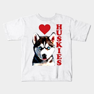Love Huskies Kids T-Shirt